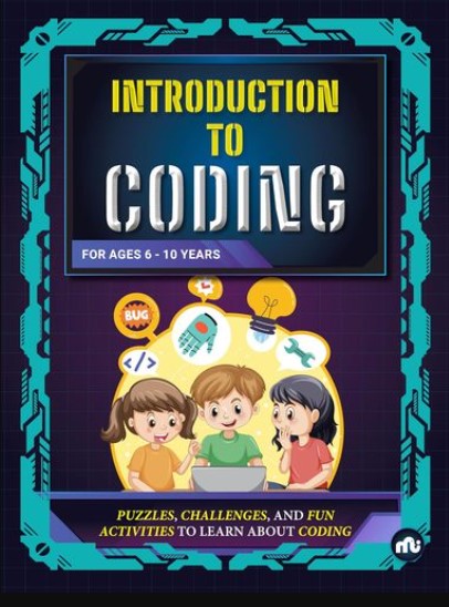 Introduction To Coding For Age 6 To 10+